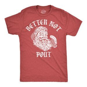 Mens Funny T Shirts Better Not Pout Sarcastic Santa Xmas Tee For Men